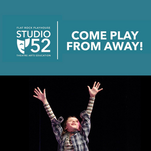 Flat Rock Playhouse Studio 52 Presents Virtual Fall Classes Image
