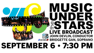 Wheeling Symphony Orchestra Presents MUSIC UNDER THE STARS Live on TV Image