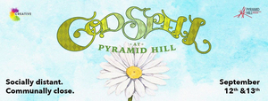 The Carnegie and Pyramid Hill Sculpture Park Present GODSPELL  Image