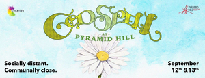 The Carnegie and Pyramid Hill Sculpture Park Present GODSPELL Image