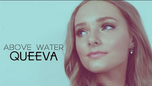 Queeva Releases Official Lyric Video for 'Above Water' Image