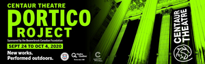 Centaur Theatre Company Opens 52nd Year With THE PORTICO PROJECT Image