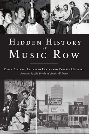 HIDDEN HISTORY OF MUSIC ROW Dives Into The Myth And Legend Surrounding Nashville's Most Famous Streets Image