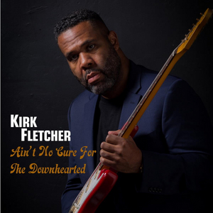 Blues Guitar Phenom KIRK FLETCHER Releases Powerful New Video  Image