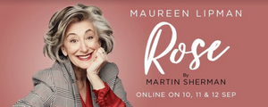 Maureen Lipman Stars in Digital Revival of ROSE 