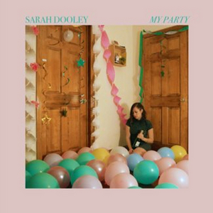 Listen to Sarah Dooley's Latest Single 'My Party' Image