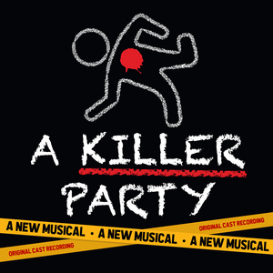 BWW Album Review: A KILLER PARTY Is More Fun Than Mystery Image