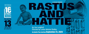 Lisa Langford's RASTUS AND HATTIE Audio Play Begins This Month Image
