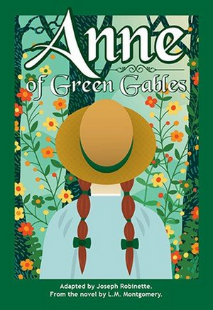 Homestake Opera House Outlines Guidelines in Place For Production of ANNE OF GREEN GABLES 
