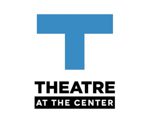 Theatre at the Center Cancels 2020 Season Image