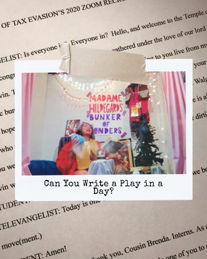 BWW Blog: Can You Write a Play in a Day? 