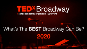 TEDxBroadway Announces Virtual Event for November Image