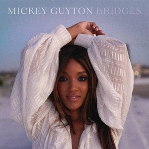 Mickey Guyton's 'Bridges' EP Available Today 