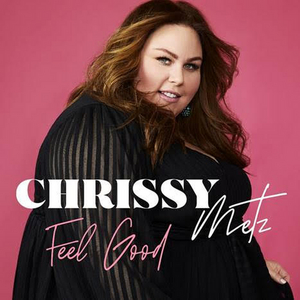 Chrissy Metz Releases New Song 'Feel Good' Image