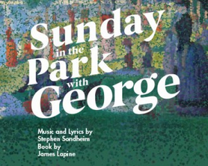 WMU Presents Outdoor Production of SUNDAY IN THE PARK WITH GEORGE 