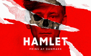 Det Kongelige Teater Presents HAMLET, PRINCE OF DENMARK 