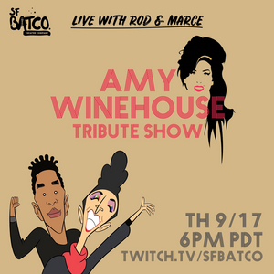 San Francisco Bay Area Theatre Company's SFBATCO LIVE WITH ROD AND MARCE Presents Tribute to Amy Winehouse 