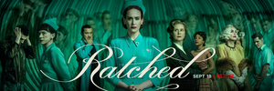Review Roundup: RATCHED on Netflix, Starring Sarah Paulson Image