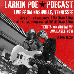 Vibrant Southern Rockers Larkin Poe Announce New Live Streaming Shows Image