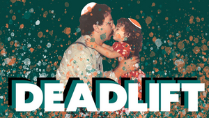 Feature: Humor and Heavy Lifting with Original Work DEADLIFT Image
