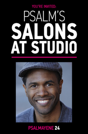 The Studio Theatre Presents Psalm's Salons  Image