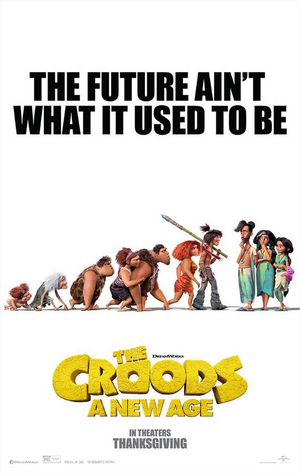 See the New Poster for THE CROODS: A NEW AGE 