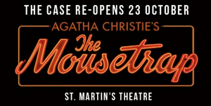 THE MOUSETRAP Announces Two Casts For its Return to London Image