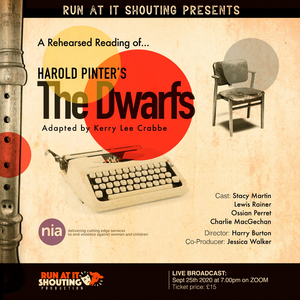 Guest Blog: Harry Burton On A Zoom Production of Harold Pinter's THE DWARFS 