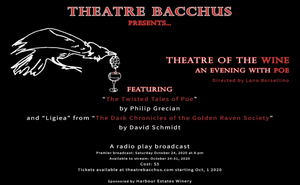 Theatre Bacchus Presents AN EVENING WITH POE 