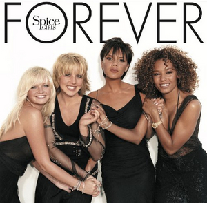SPICE GIRLS Release 'Forever' for the First Time on Vinyl Image