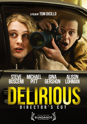 DELIRIOUS: THE DIRECTOR'S CUT Comes to DVD & VOD This October Image