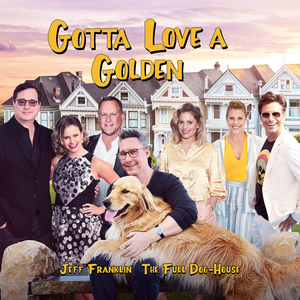 FULL HOUSE Creator Jeff Franklin Partners With Cast & PetSmart Charities For Music Video Image