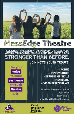 Hawai'i Children's Theatre Announces Auditions For MessEdge Theatre Program  Image