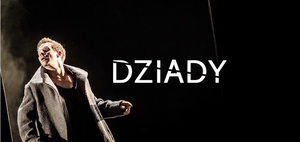 Teatr Narodowy Presents DZIADY 