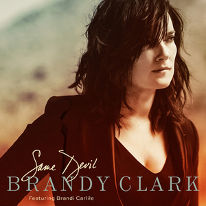 Brandy Clark's 'Same Devil' Debuts Today Image