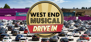 West End Musical Drive-In Announces Further Dates and Lineup for October 
