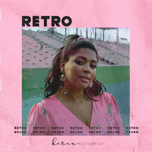 Kären McCormick Expands Genre Boxes in Debut EP 'Retro' Image