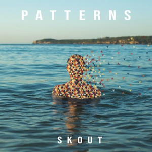 Skout Releases Introspective EP, 'Patterns,' Today 