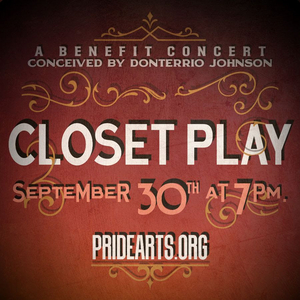 CLOSET PLAY Virtual Benefit Concert to Lead Off PrideArts Four-Show Virtual Season Image