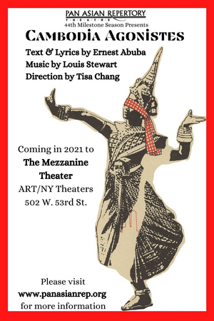 Pan Asian Repertory Theatre Announces Cast for CAMBODIA AGONISTES Image