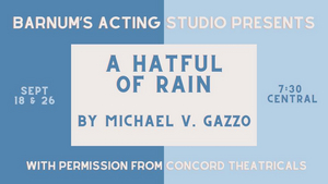 Review: HATFUL OF RAIN at Barnum's Acting Studio Image