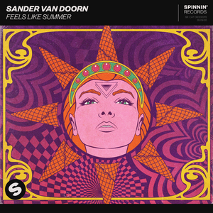 Sander van Doorn Releases New Single, 'Feels Like Summer' 