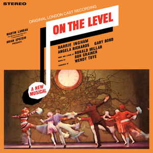 ON THE LEVEL Original London Cast Recording to be Released on October 9th 