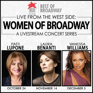 Shea's Performing Arts Center Announces LIVE FROM THE WEST SIDE: WOMEN OF BROADWAY With Lupone, Benanti & Williams 