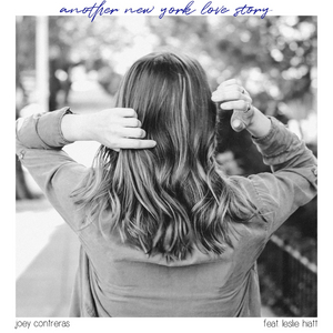 New Joey Contreras' Single 'Another New York Love Story' Released Image