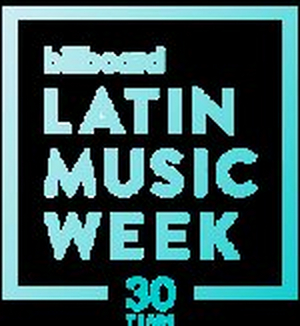 New Marquee Sessions Announced for Billboard Latin Music Week 
