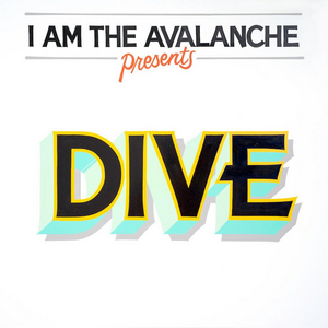 I Am The Avalanche Announces New Album 'DIVE' 