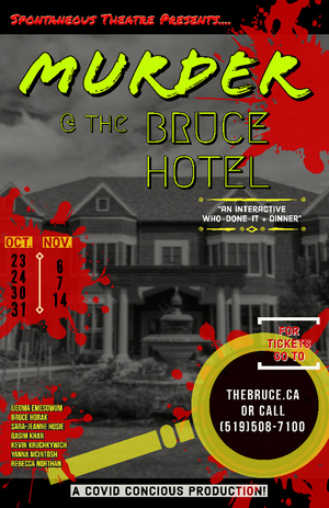 Spontaneous Theatre Presents MURDER AT THE BRUCE HOTEL  Image