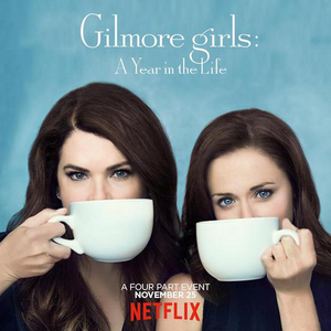 The CW Will Air GILMORE GIRLS: A YEAR IN THE LIFE 