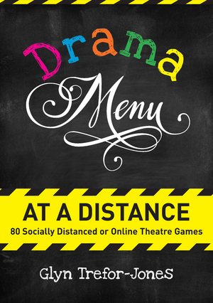 Book Review: DRAMA MENU AT A DISTANCE, Glyn Trefor-Jones Image